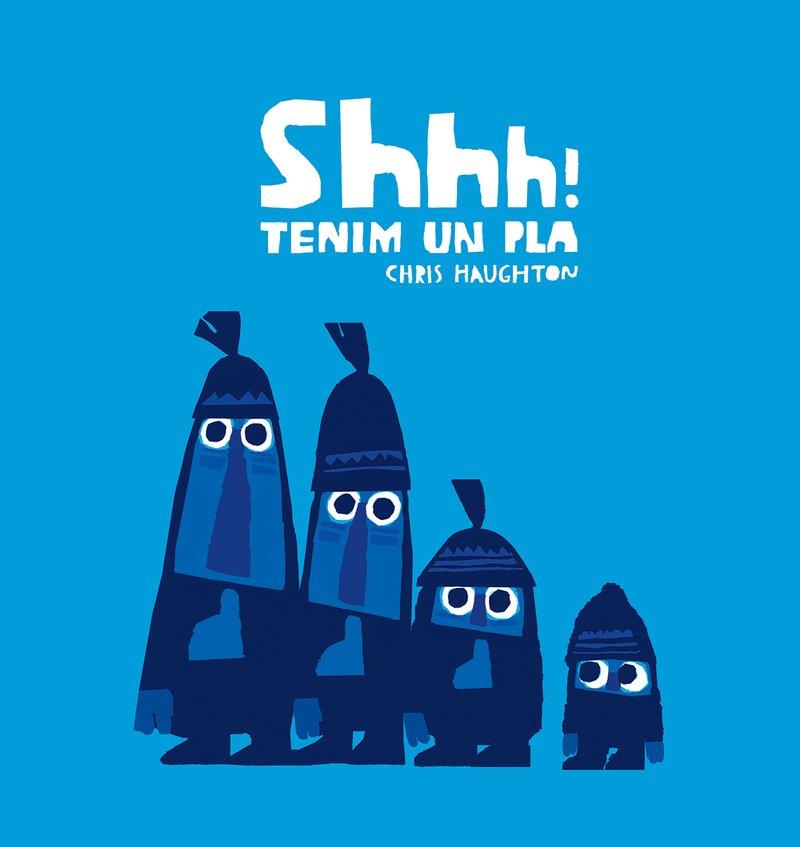 Shhh! Tenim un pla | 9788417673222 | , Chris Haughton