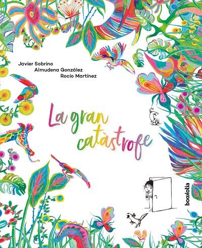 La gran catàstrofe | 9788418284212 | Sobrino, Javier / González, Almudena