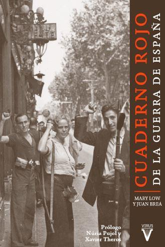 Cuaderno rojo de la guerra de España | 9788492559930 | Low, Mary / Breá, Juan