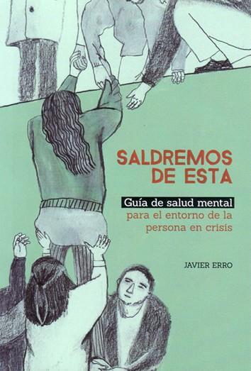 Saldremos de esta | 9788460873365 | Erro Pérez, Javier