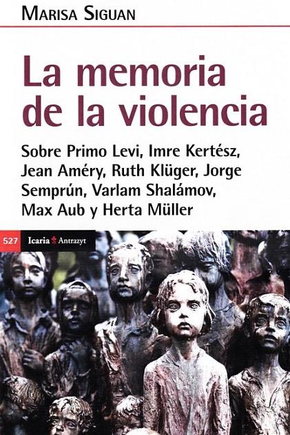 MEMORIA DE LA VIOLENCIA, LA | 9788418826610 | Siguan, Maria