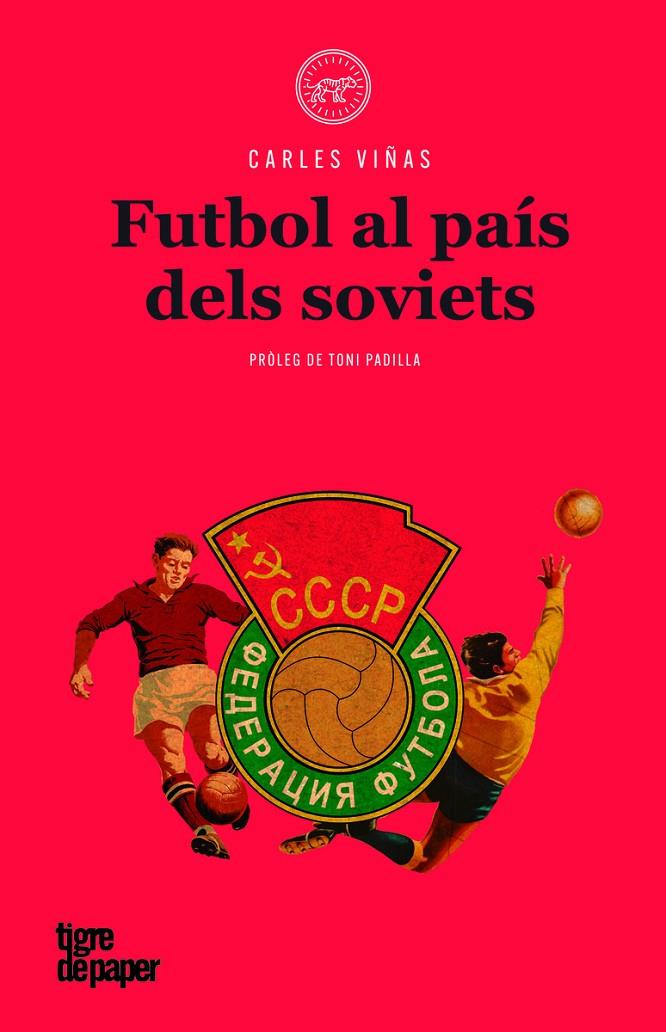 Futbol al país dels soviets | 9788416855360 | VINYES, CARLES
