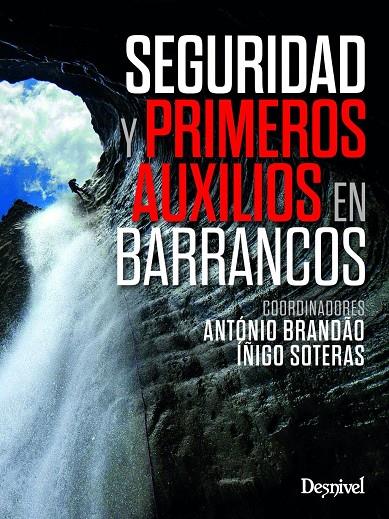 Seguridad y primeros auxilios en barrancos | 9788498297065 | , Vv.Aa.3