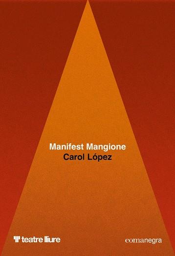 Manifest Mangione | 9791387969141 | Lopez, Carol
