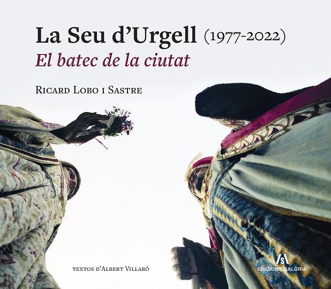 La Seu d'Urgell (1977-2022) | 9788412644685