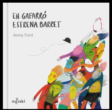 En Gafarró estrena barret | 9788412369236 | Font, Anna