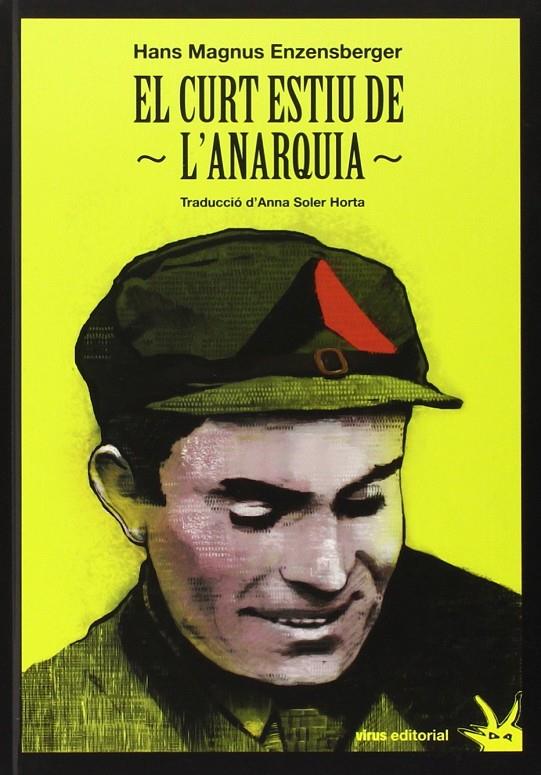 El curt estiu de l'anarquia | 9788492559596 | Enzensberger, Hans Magnus