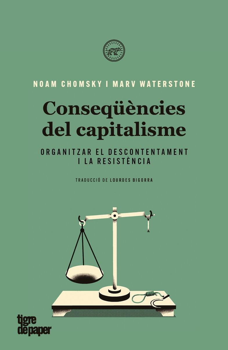 Conseqüències del capitalisme (2ªED - CAT) | 9788418705038 | Chomsky, Noam / Waterstone, Marv
