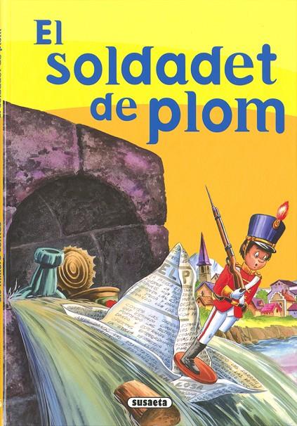 El soldadet de plom | 9788430541591 | Susaeta, Equip