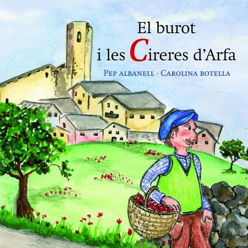 El burot i les Cireres d'Arfa | 9788461522439 | Albanell Tortades, Josep / Botella, Carolina