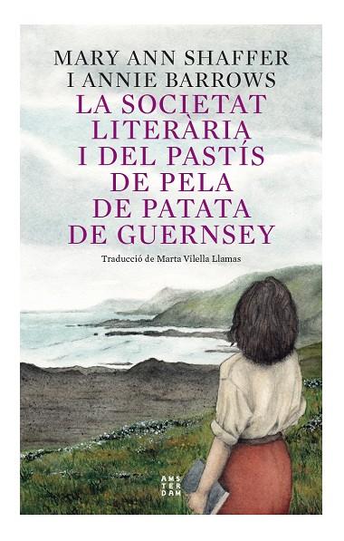 La societat literària i del pastís de pela de patata de Guernsey. Ed 2023 | 9788417918873 | Shaffer, Mary-Ann / Barrows, Annie
