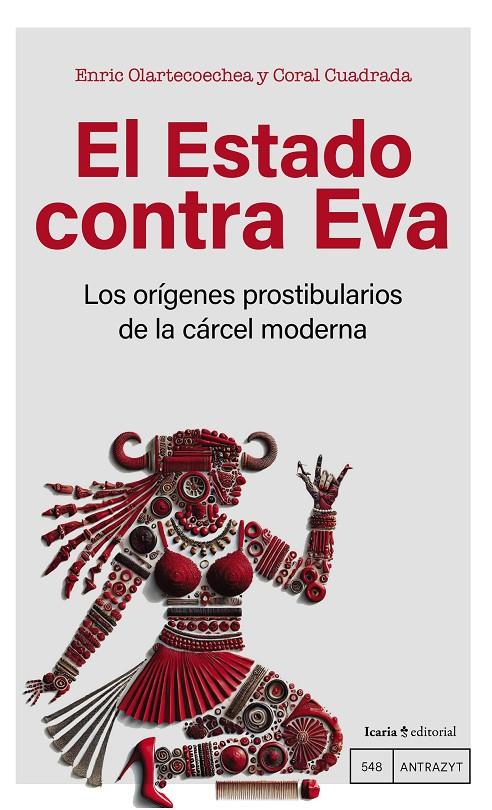 El Estado contra Eva | 9788410328372 | Olartecoechea, Enric / Cuadrada, Coral