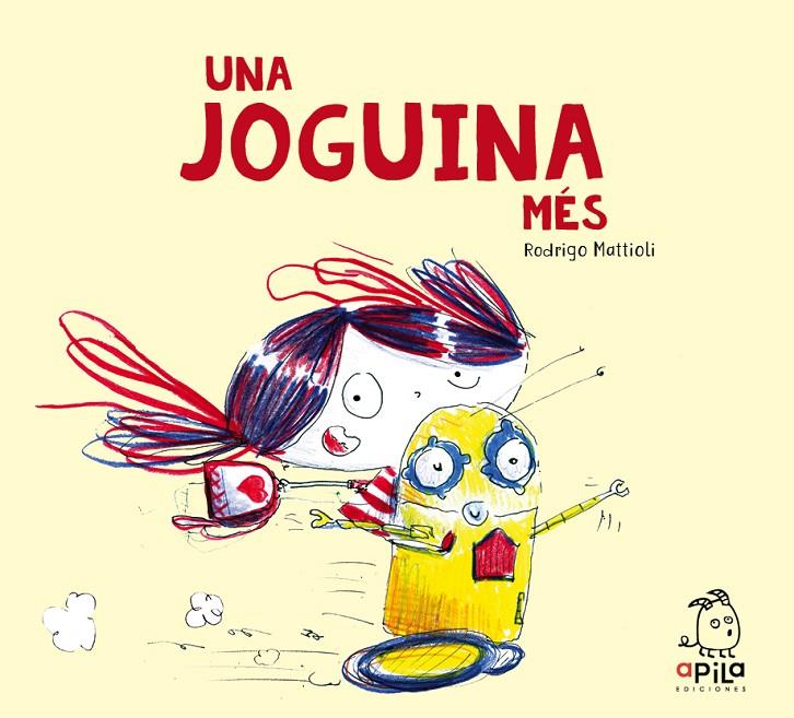 Una joguina mès | 9788417028589 | Mattioli, Rodrigo