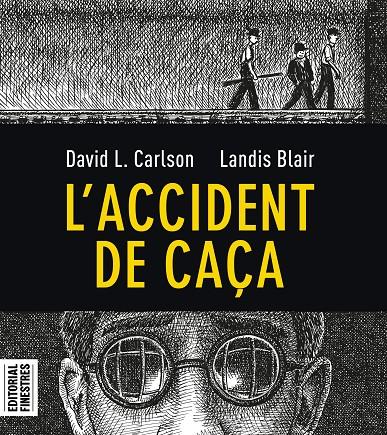 L'accident de caça | 9788412426113 | Carlson, David L. / Blair, Landis