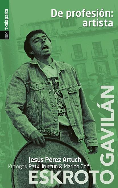 De profesión: artista | 9788418252792 | Pérez Artuch, Jesús Txus