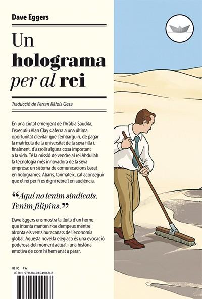 Un holograma per al rei | 9788494049088 | Eggers, Dave