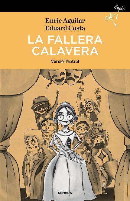 La fallera calavera | 9788416698837 | Aguilar, Enric / Costa, Eduard