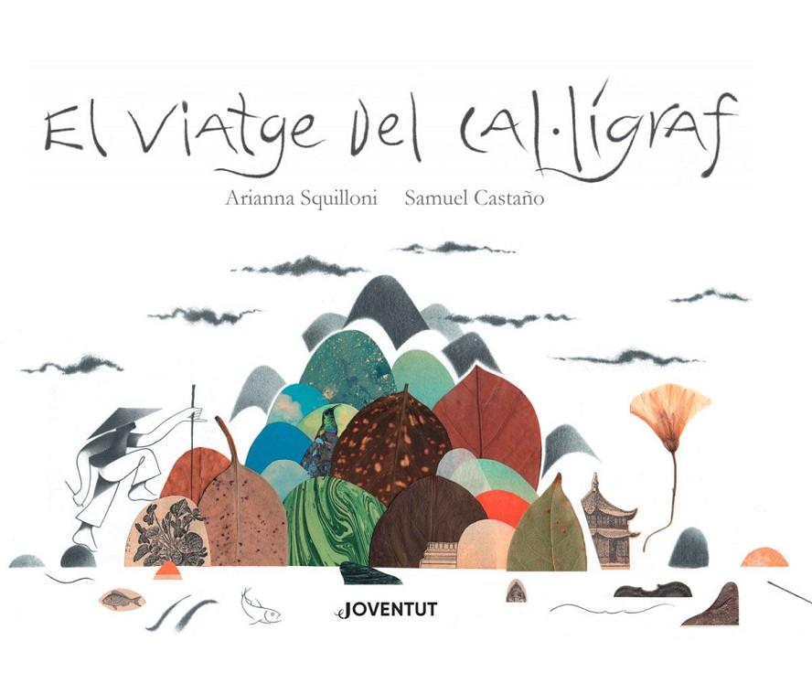 El viatge del cal·lígraf | 9788426145864 | Squilloni, Arianna