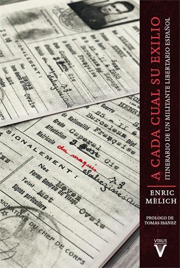 A cada cual su exilio | 9788492559664 | Mèlich, Enric