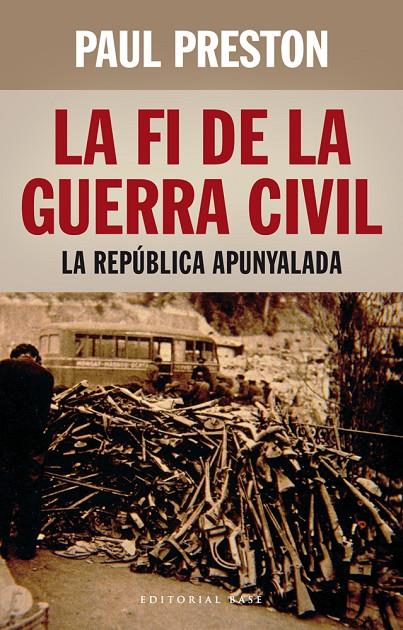 La fi de la Guerra Civil | 9788416166398 | Preston, Paul