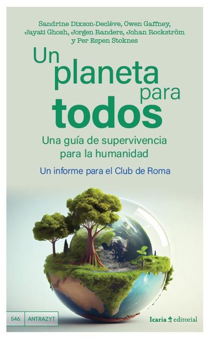 Un planeta para todos | 9788410328211 | Dixson-Declève, Sandrine / Gaffney, Owen / Ghosh, Jayati / Randers, Jorgen / Rockström, Johan / Stok
