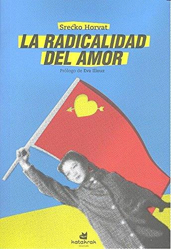 La radicalidad del amor | 9788416946006 | Horvat, Sre?ko