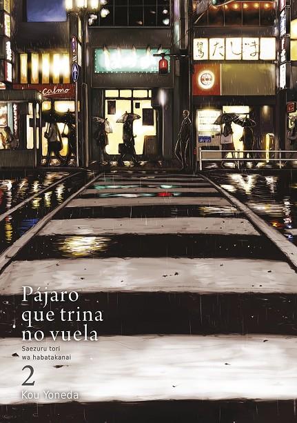 Pájaro que trina no vuela, vol. 2 (3ªED) | 9788416188314 | Yoneda, Kou