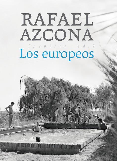 Los europeos | 9788417386351 | Azcona Fernández, Rafael