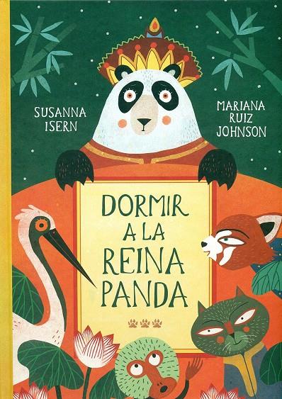 Dormir a la reina panda | 9788494622205 | Isern, Susanna
