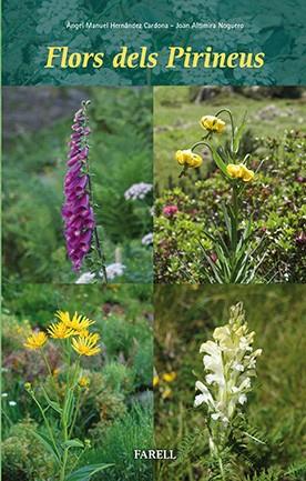 Flors dels Pirineus | 9788492811724 | Hern?ndez Cardona, Angel Manuel / Altimira Noguero, Joan