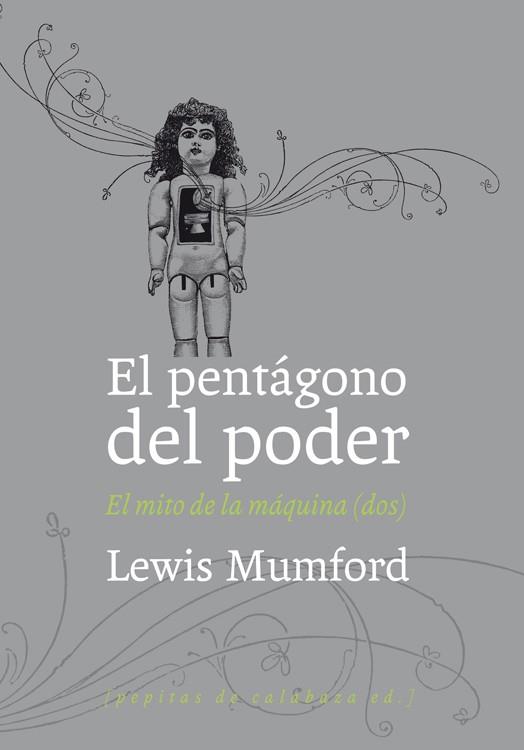 El pentágono del poder | 9788493767136 | Mumford, Lewis