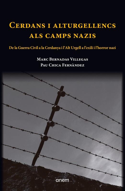 Cerdans i alturgellencs als camps nazis | 9788412135961 | Bernadas Villegas, Marc / Chica Fernández, Pau
