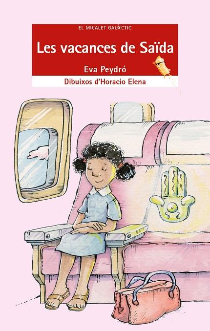 Les vacances de Saïda | 9788476607190 | Peydró Sanz, Eva