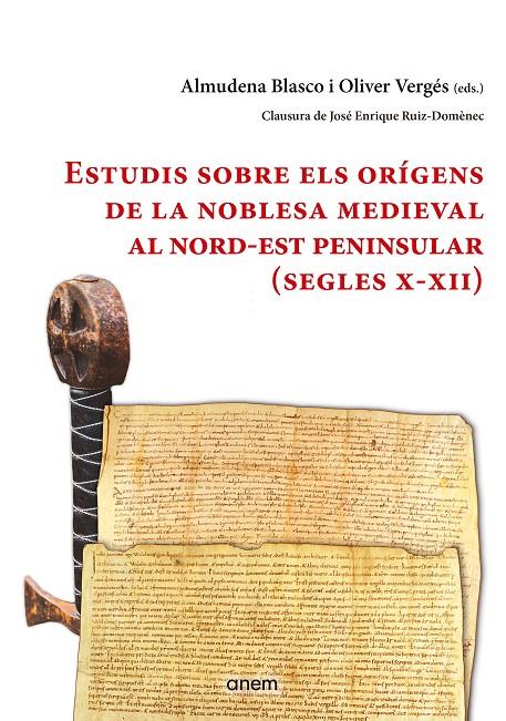Estudis sobre els orígens de la noblesa medieval al nord-est peninsular (segles | 9788412135916 | Blasco Vallés, Almudena / Vergés Pons, Oliver