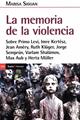 MEMORIA DE LA VIOLENCIA, LA | 9788418826610 | Siguan, Maria