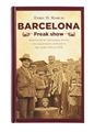 Barcelona freak show | 9788491563563 | H. March, Enric