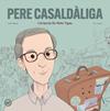 PERE CASALDALIGA - CAT | 9788416855988 | Gilibets, Uriol
