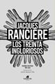 Los treinta ingloriosos | 9788416946815 | Rancière, Jacques