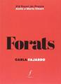 Forats | 9788494736636 | FAJARDO, CLARA