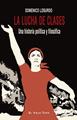 La lucha de clases | 9788494209789 | Losurdo, Domenico