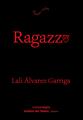 Ragazzo | 9788410161153 | Álvarez, Lali