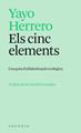 Els cinc elements | 9788412745726 | Herrero, Yayo
