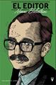 El editor | 9788492559749 | Balestrini, Nanni