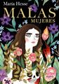 Malas mujeres | 9788426409690 | Hesse, María