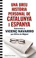 UNA BREU HISTORIA PERSONAL DE CATALUNYA I ESPANYA | 9788418826603 | de MIguel, Elvira