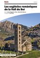 Les esglésies romàniques de la Vall de Boí | 9788410127487 | Puigferrat i Oliva, Carles / Riu-Barrera, Eduard