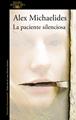 La paciente silenciosa | 9788420435503 | Michaelides, Alex
