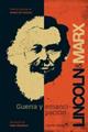 Guerra y emancipación | 9788494027994 | Lincoln, Abraham / Marx, Karl