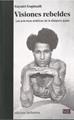 VISIONES REBELDES | 9788472909717 | Gopintah, Gayatri