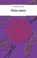 Entre murs | 9788494897689 | Segura Cloquell, Marta